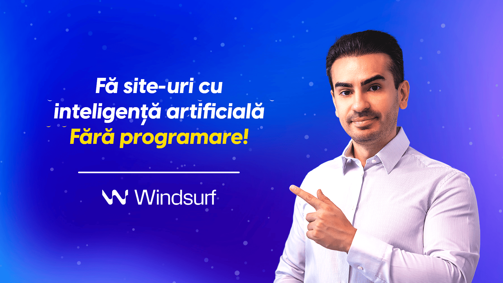 Fă site-uri cu inteligență artificială | Fără programare | Windsurf